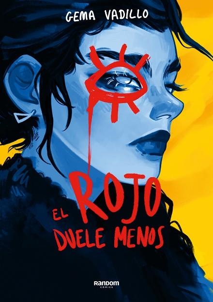 ROJO DUELE MENOS, EL | 9788419441164 | VADILLO, GEMA | Llibreria La Gralla | Llibreria online de Granollers