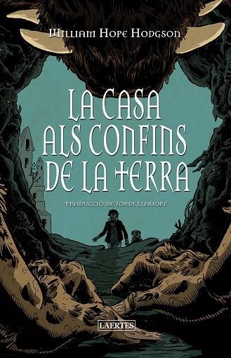 CASA ALS CONFINS DE LA TERRA, LA | 9788419676658 | HODGSON, WILLIAM HOPE | Llibreria La Gralla | Llibreria online de Granollers