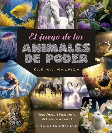 JUEGO DE LOS ANIMALES DE PODER, EL  + CARTAS (N.E.) | 9788411721844 | MALPICA, KARINA | Llibreria La Gralla | Llibreria online de Granollers