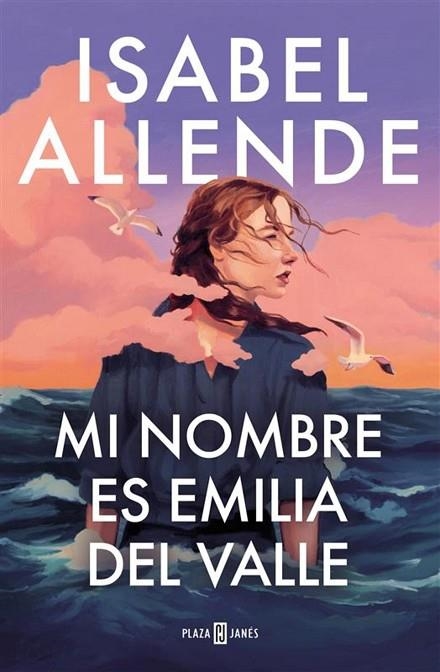 MI NOMBRE ES EMILIA DEL VALLE | 9788401035241 | ALLENDE, ISABEL | Llibreria La Gralla | Llibreria online de Granollers