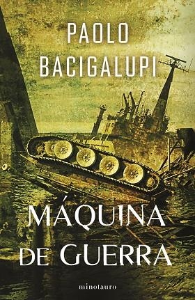 SHIP BREAKER Nº 03/03 MÁQUINA DE GUERRA | 9788445018385 | BACIGALUPI, PAOLO | Llibreria La Gralla | Llibreria online de Granollers