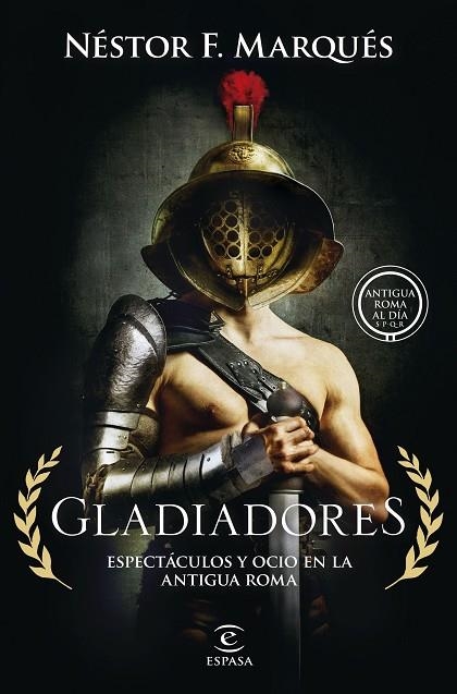 GLADIADORES | 9788467075007 | MARQUÉS GONZÁLEZ, NÉSTOR F. | Llibreria La Gralla | Llibreria online de Granollers