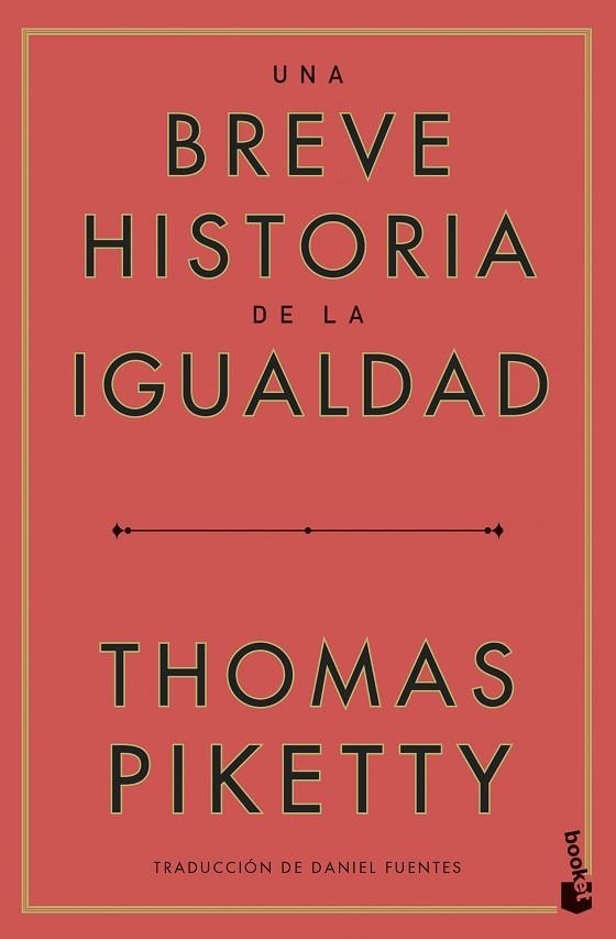 UNA BREVE HISTORIA DE LA IGUALDAD (BOLSILLO) | 9788423438068 | PIKETTY, THOMAS | Llibreria La Gralla | Llibreria online de Granollers