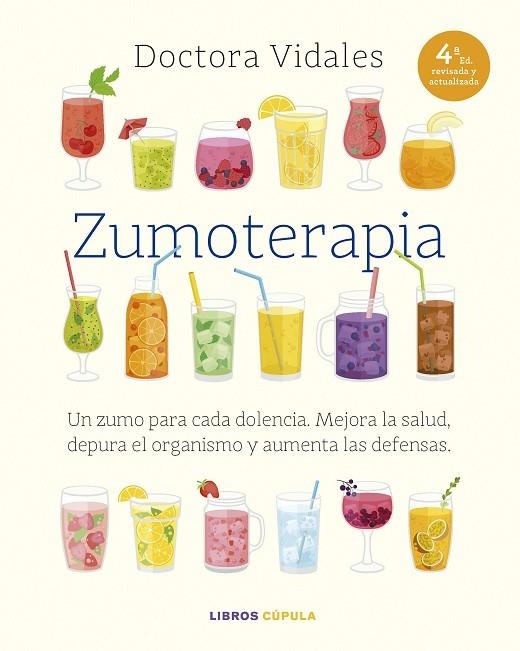 ZUMOTERAPIA. NUEVA EDICIÓN ACTUALIZADA | 9788448042103 | DRA. VIDALES | Llibreria La Gralla | Llibreria online de Granollers