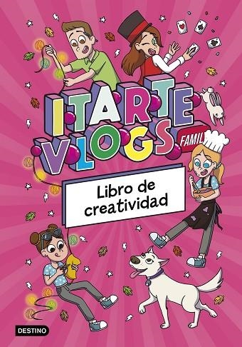 ITARTE VLOGS FAMILY. LIBRO DE CREATIVIDAD | 9788408295457 | ITARTE | Llibreria La Gralla | Llibreria online de Granollers