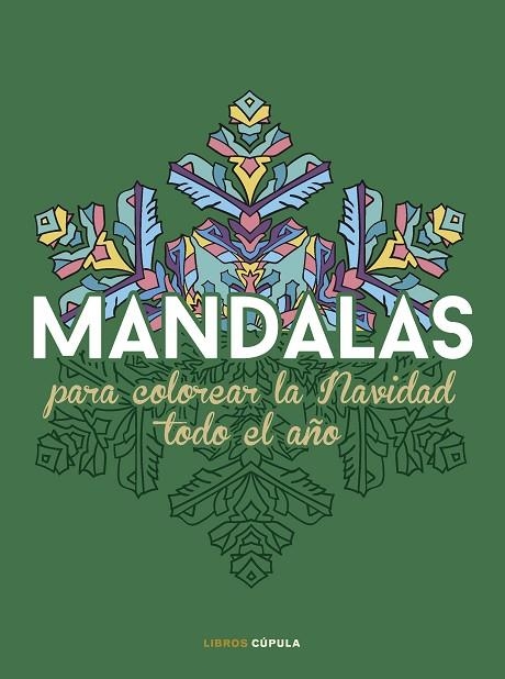 MANDALAS PARA COLOREAR LA NAVIDAD TODO EL AÑO | 9788448042127 | AA. VV. | Llibreria La Gralla | Llibreria online de Granollers