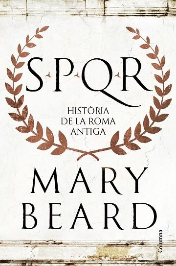 SPQR | 9788466432634 | BEARD, MARY | Llibreria La Gralla | Llibreria online de Granollers