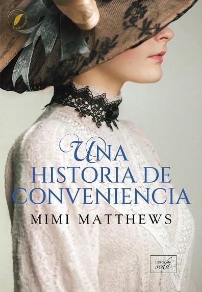 HISTORIA DE CONVENIENCIA, UNA | 9788419386571 | MATTHEWS, MIMI | Llibreria La Gralla | Librería online de Granollers