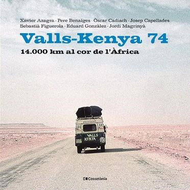 VALLS-KENYA 74 | 9788413564494 | AA.VV | Llibreria La Gralla | Llibreria online de Granollers