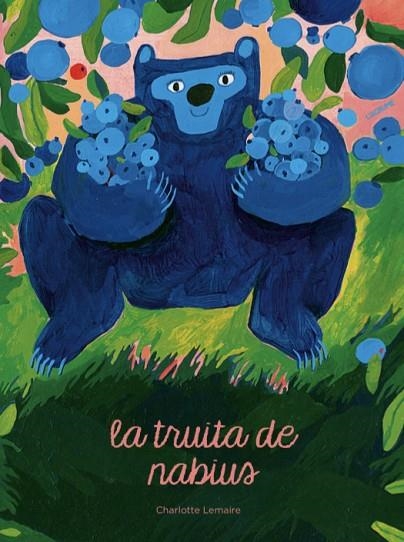 TRUITA DE NABIUS | 9788409633418 | LEMAIRE, CHARLOTTE | Llibreria La Gralla | Librería online de Granollers