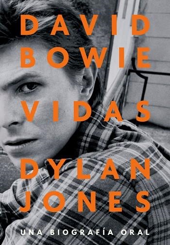 DAVID BOWIE: VIDAS | 9788417645267 | JONES, DYLAN | Llibreria La Gralla | Llibreria online de Granollers