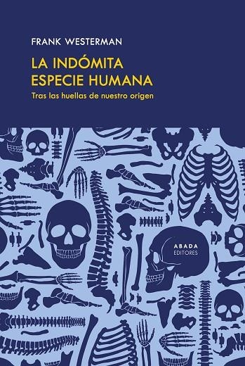 INDÓMITA ESPECIE HUMANA, LA | 9791387521059 | WESTERMAN, FRANK | Llibreria La Gralla | Llibreria online de Granollers