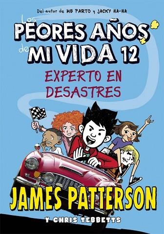 PEORES AÑOS DE MI VIDA 12, LOS | 9788424667405 | PATTERSON, JAMES | Llibreria La Gralla | Llibreria online de Granollers