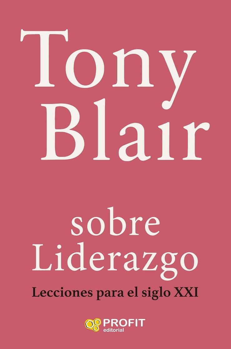 SOBRE LIDERAZGO | 9788410235649 | BLAIR, TONY | Llibreria La Gralla | Librería online de Granollers