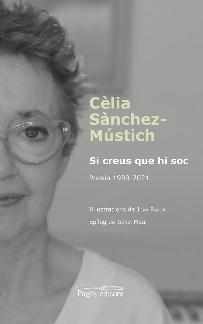 SI CREUS QUE HI SOC | 9788413035864 | SÀNCHEZ-MÚSTICH, CÈLIA | Llibreria La Gralla | Llibreria online de Granollers