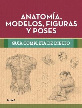 GUÍA COMPLETA DIBUJO. ANATOMÍA, MODELOS, FIGURAS Y POSES | 9788410268302 | VV.AA. | Llibreria La Gralla | Llibreria online de Granollers