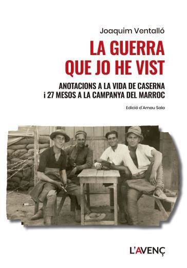 GUERRA QUE JO HE VIST, LA | 9788418680533 | VENTALLÓ, JOAQUIM | Llibreria La Gralla | Llibreria online de Granollers