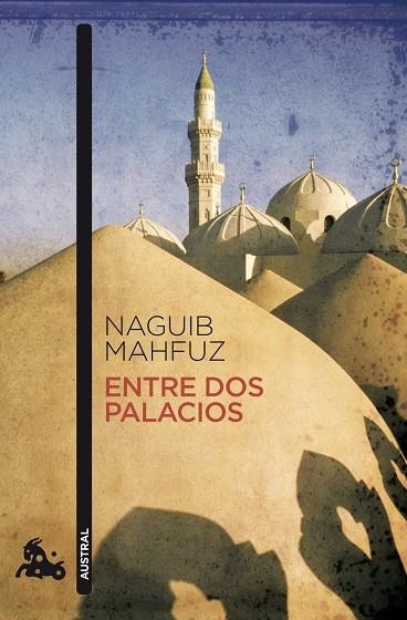 ENTRE DOS PALACIOS | 9788427036222 | MAHFUZ, NAGUIB | Llibreria La Gralla | Llibreria online de Granollers