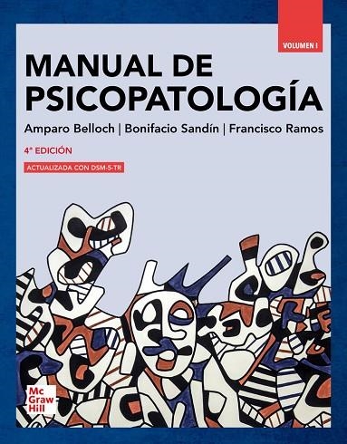 MANUAL DE PSICOPATOLOGÍA, VOLUMEN I | 9788448641221 | BELLOCH,AMPARO / SANDÍN,BONIFACIO / RAMOS,FRANCISCO | Llibreria La Gralla | Llibreria online de Granollers