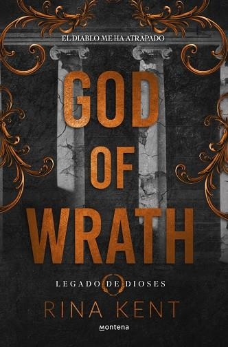 GOD OF WRATH (LEGADO DE DIOSES 3) | 9788410298231 | KENT, RINA | Llibreria La Gralla | Llibreria online de Granollers