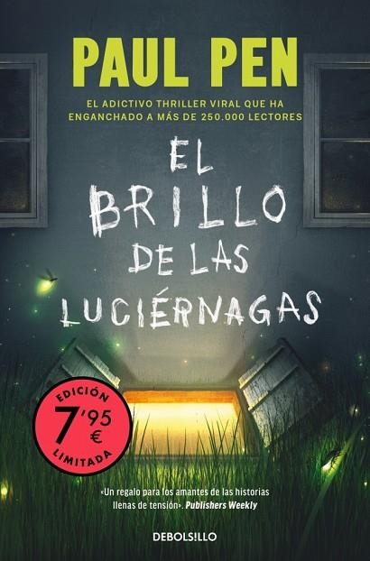 BRILLO DE LAS LUCIÉRNAGAS, EL  (CAMPAÑA EDICIÓN LIMITADA) | 9788466377515 | PEN, PAUL | Llibreria La Gralla | Llibreria online de Granollers