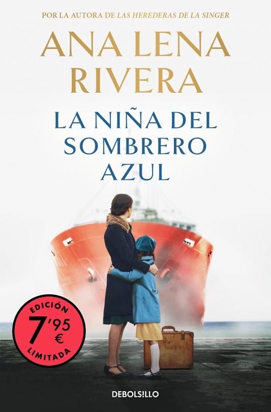 NIÑA DEL SOMBRERO AZUL, LA  (CAMPAÑA EDICIÓN LIMITADA) | 9788466377256 | RIVERA, ANA LENA | Llibreria La Gralla | Llibreria online de Granollers