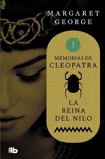 LA REINA DEL NILO (MEMORIAS DE CLEOPATRA 1) | 9788490708484 | GEORGE, MARGARET | Llibreria La Gralla | Llibreria online de Granollers