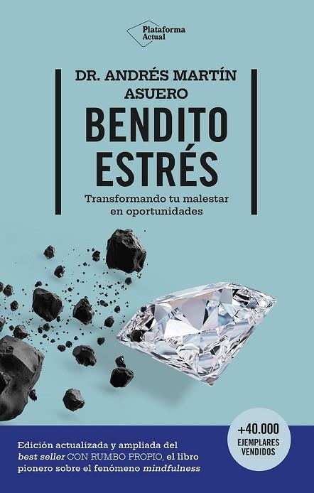 BENDITO ESTRÉS | 9788410079854 | MARTÍN ASUERO, ANDRÉS | Llibreria La Gralla | Llibreria online de Granollers