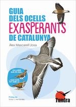 GUIA DELS OCELLS EXASPERANTS DE CATALUNYA | 9788419624802 | MASCARELL LLOSA, ALEX | Llibreria La Gralla | Librería online de Granollers