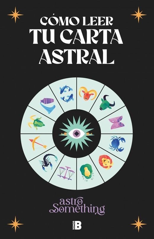 CÓMO LEER TU CARTA ASTRAL | 9788466679404 | VVAA | Llibreria La Gralla | Llibreria online de Granollers