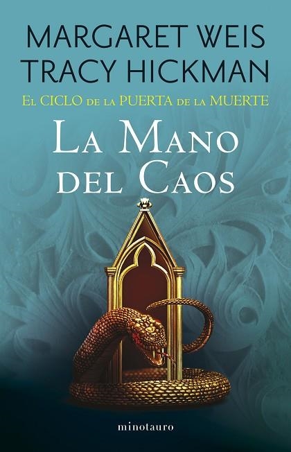 MANO DEL CAOS, LA EL CICLO DE LA PUERTA DE LA MUERTE Nº 05/07 LA | 9788445018170 | WEIS, MARGARET; HICKMAN, TRACY | Llibreria La Gralla | Llibreria online de Granollers