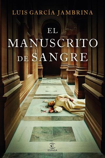 MANUSCRITO DE SANGRE, EL | 9788467074642 | GARCÍA JAMBRINA, LUIS | Llibreria La Gralla | Llibreria online de Granollers