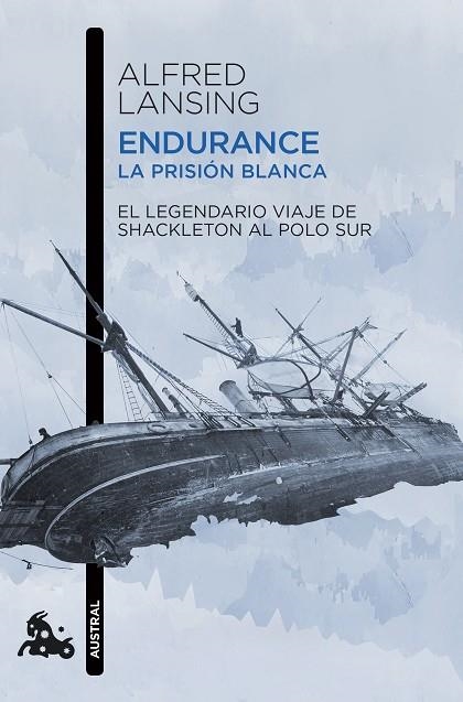 ENDURANCE. LA PRISIÓN BLANCA | 9788411003261 | LANSING, ALFRED | Llibreria La Gralla | Llibreria online de Granollers