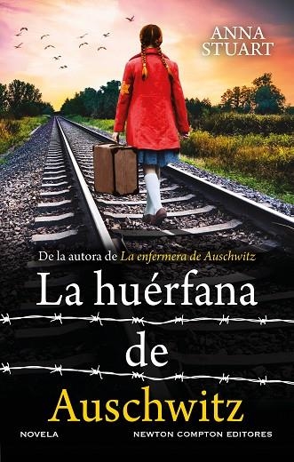 HUÉRFANA DE AUSCHWITZ, LA | 9788410359055 | STUART, ANNA | Llibreria La Gralla | Llibreria online de Granollers