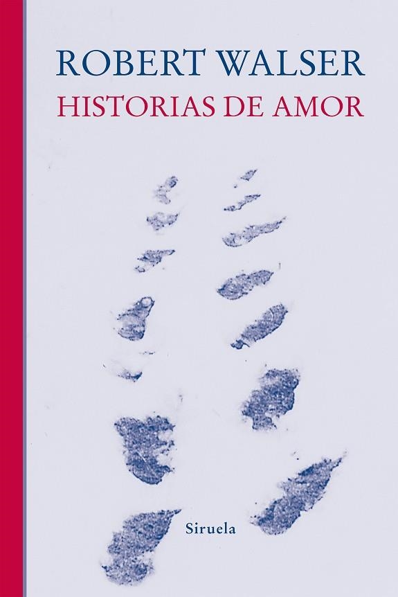 HISTORIAS DE AMOR | 9788410415140 | WALSER, ROBERT | Llibreria La Gralla | Llibreria online de Granollers