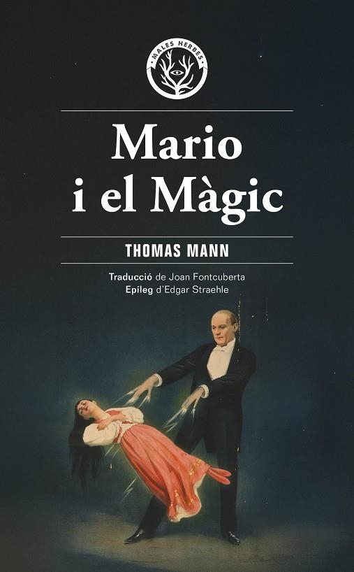 MARIO I EL MÀGIC | 9788412910940 | MANN, THOMAS | Llibreria La Gralla | Librería online de Granollers