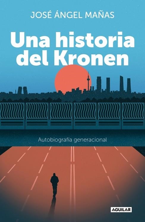 HISTORIA DEL KRONEN, UNA | 9788403524569 | MAÑAS, JOSÉ ÁNGEL | Llibreria La Gralla | Llibreria online de Granollers