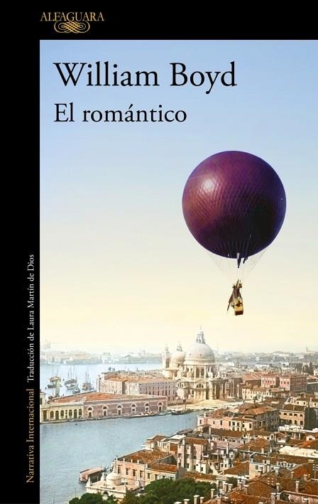 ROMÁNTICO, EL | 9788420476926 | BOYD, WILLIAM | Llibreria La Gralla | Librería online de Granollers