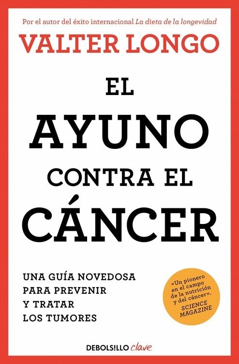 AYUNO CONTRA EL CÁNCER, EL | 9788466378758 | LONGO, VALTER | Llibreria La Gralla | Llibreria online de Granollers