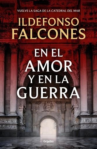 EN EL AMOR Y EN LA GUERRA (LA CATEDRAL DEL MAR 3) | 9788425369575 | FALCONES, ILDEFONSO | Llibreria La Gralla | Llibreria online de Granollers