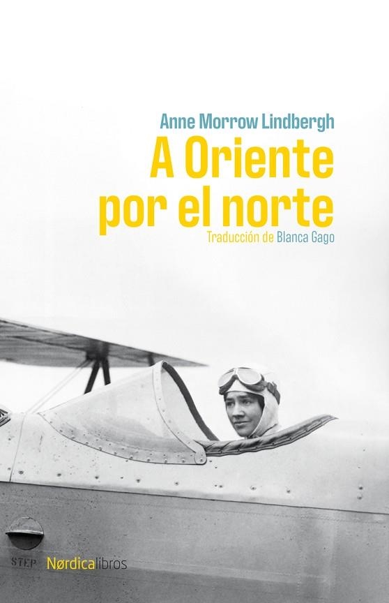 A ORIENTE POR EL NORTE | 9791387563011 | LINDBERGH, ANNE MORROW | Llibreria La Gralla | Llibreria online de Granollers