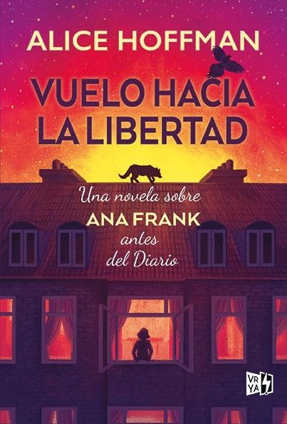 VUELO HACIA LA LIBERTAD | 9788419873835 | HOFFMAN, ALICE | Llibreria La Gralla | Librería online de Granollers