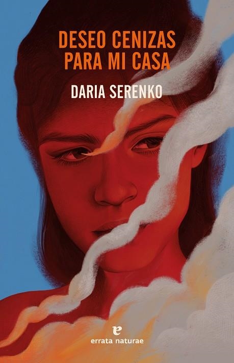 DESEO CENIZAS PARA MI CASA | 9788419158895 | SERENKO, DARIA | Llibreria La Gralla | Librería online de Granollers