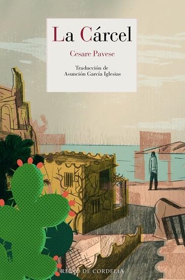 CÁRCEL, LA | 9791387599003 | PAVESE, CESARE | Llibreria La Gralla | Llibreria online de Granollers