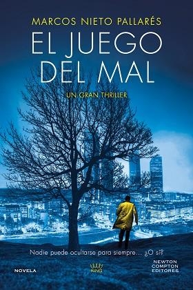 JUEGO DEL MAL, EL | 9788410080928 | NIETO PALLARÉS, MARCOS | Llibreria La Gralla | Llibreria online de Granollers