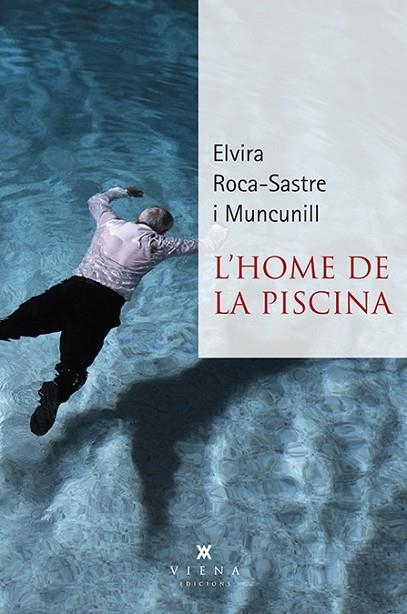 HOME DE LA PISCINA, L' | 9788483300381 | ROCA-SASTRE, ELVIRA | Llibreria La Gralla | Librería online de Granollers
