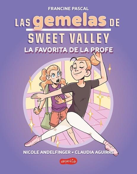 FAVORITA DE LA PROFE, LA  (LIBRO 2) LAS GEMELAS DE SWEET VALLEY: LA | 9788419802682 | PASCAL, FRANCINE | Llibreria La Gralla | Llibreria online de Granollers