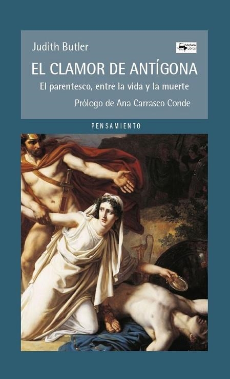 CLAMOR DE ANTÍGONA, EL | 9788477744009 | BUTLER, JUDITH | Llibreria La Gralla | Librería online de Granollers