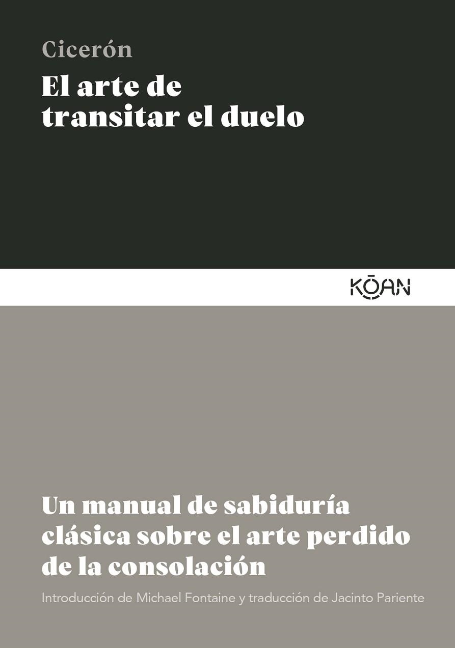 ARTE DE TRANSITAR EL DUELO, EL | 9788410358133 | CICERÓN, MARCO TULIO | Llibreria La Gralla | Llibreria online de Granollers