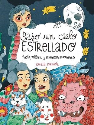 BAJO UN CIELO ESTRELLADO | 9788410378155 | ARRAZOLA, AMAIA | Llibreria La Gralla | Librería online de Granollers